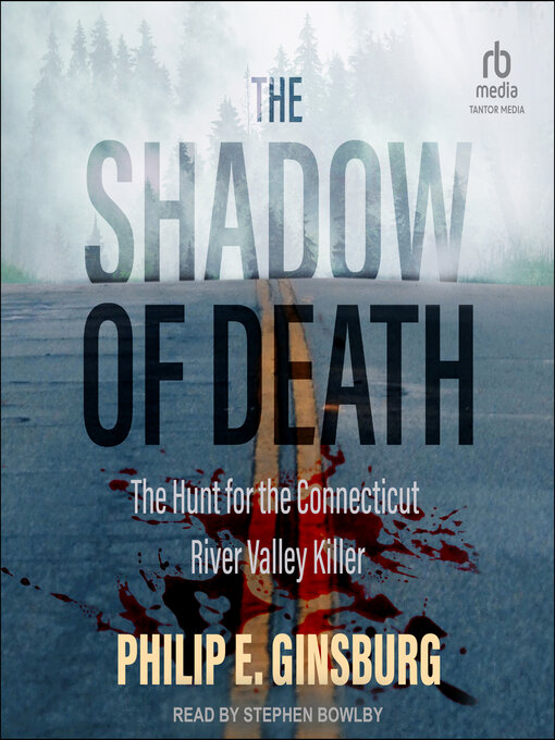 Title details for The Shadow of Death by Philip E. Ginsburg - Available